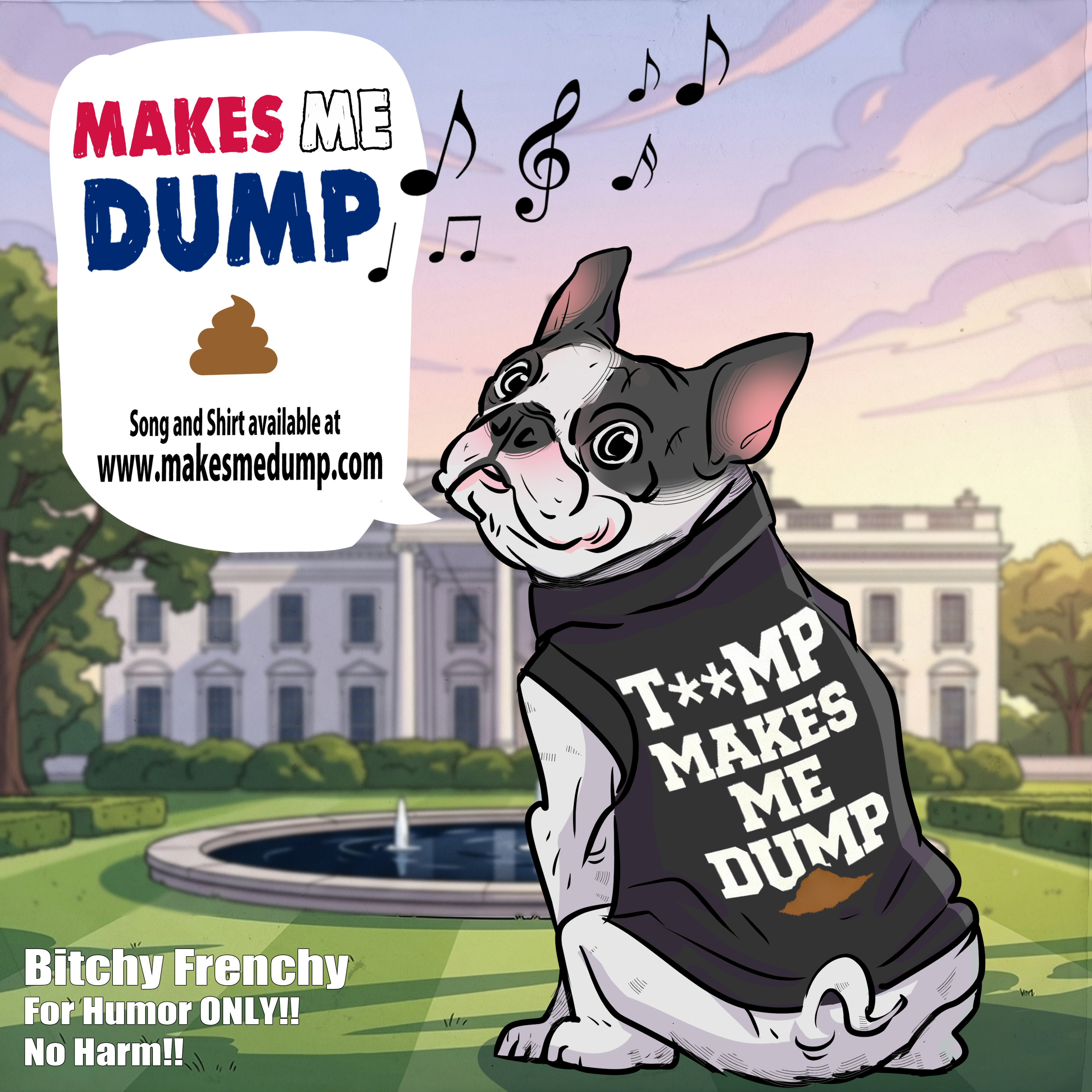 Makes Me Dump