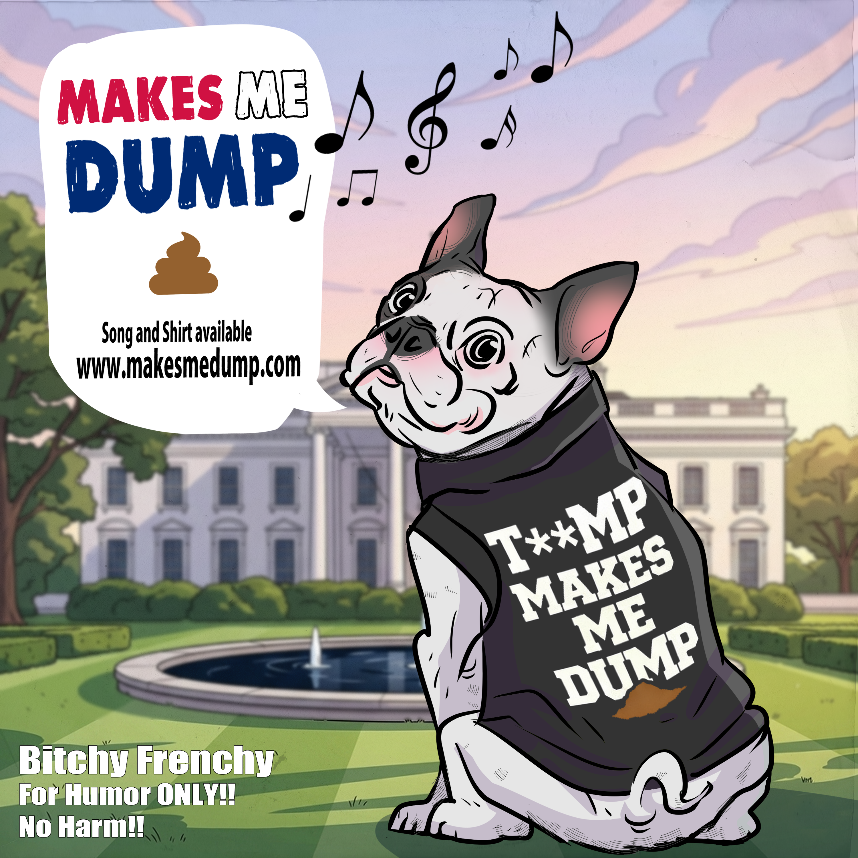 Makes Me Dump